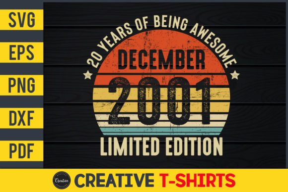 December 2001 20th Birthday Gifts Graphics & Print Templates